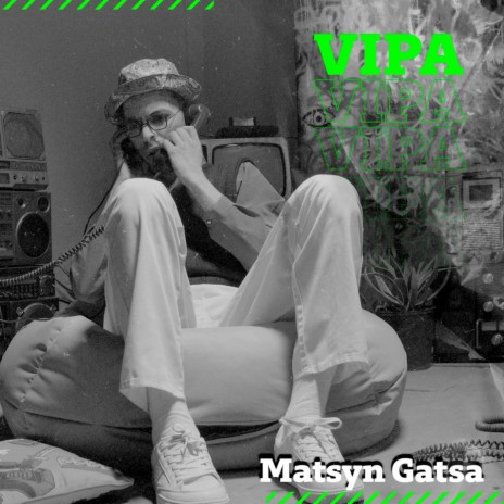 Mastyn Gatsa ft. Vipa | Boomplay Music