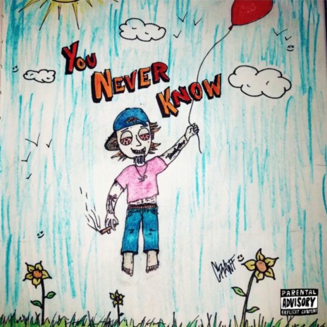 you never know | Boomplay Music