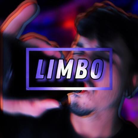 LIMBO | Boomplay Music