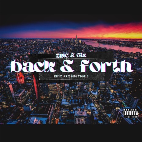 Back & Forth ft. 6ix | Boomplay Music