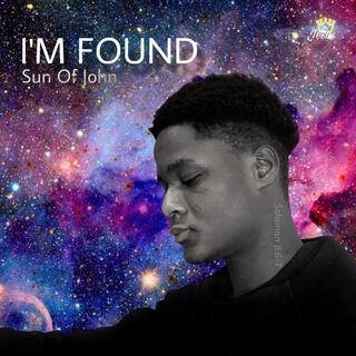 I'M FOUND lyrics | Boomplay Music