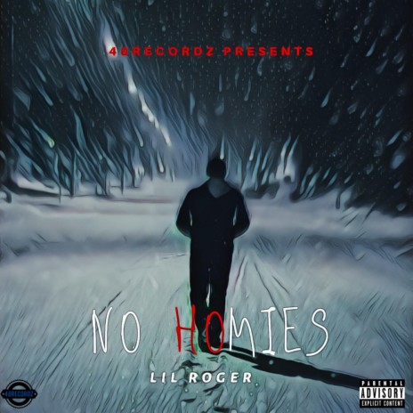 No Homies | Boomplay Music