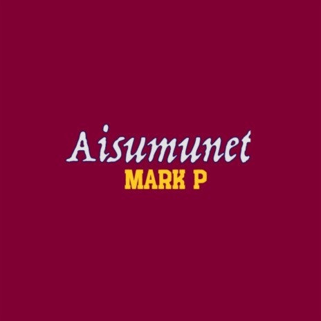 Aisumunet | Boomplay Music