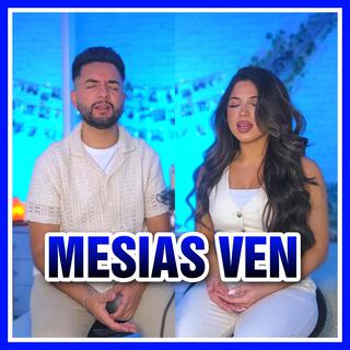 Mesías ven (mix de adoración)