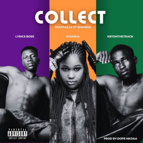 Collect ft. Shameia