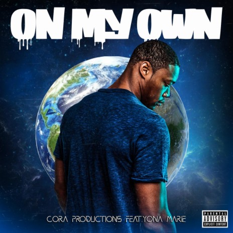 On My Own (feat. Yona Marie)