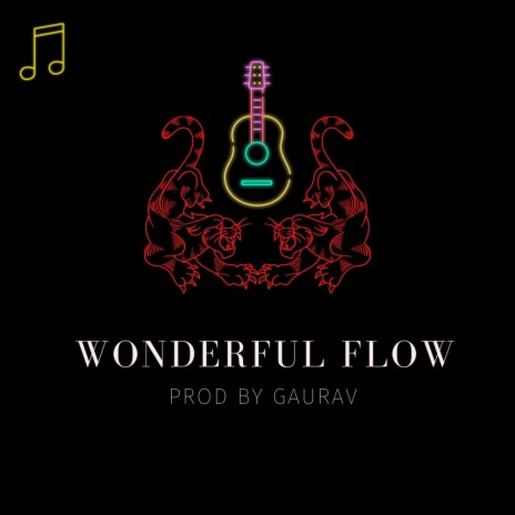 Wonderful Flow | Boomplay Music