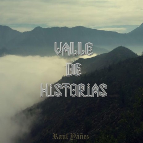 Valle de Historias | Boomplay Music