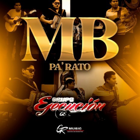 MB Pa Rato (En Vivo) ft. Los Similares de la Baja | Boomplay Music