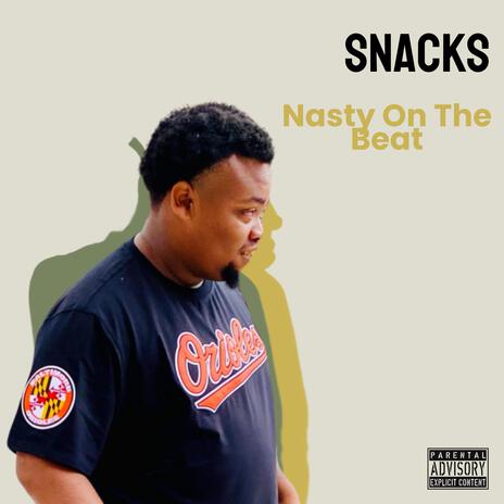 Nasty On The Beat | Boomplay Music