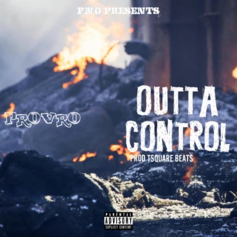 Outta Control | Boomplay Music