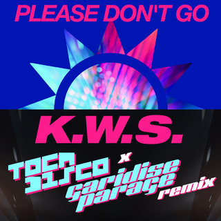 Please Don't Go (Tocadisco & Garidise Parage Remix)