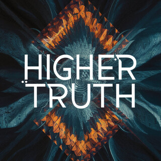 Patterns of a Higher Truth