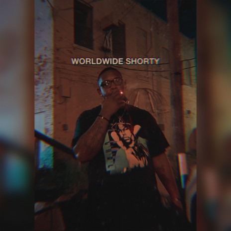 WORLDWIDE SHORTY | Boomplay Music