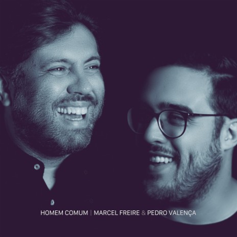 Homem Comum ft. Pedro Valença | Boomplay Music