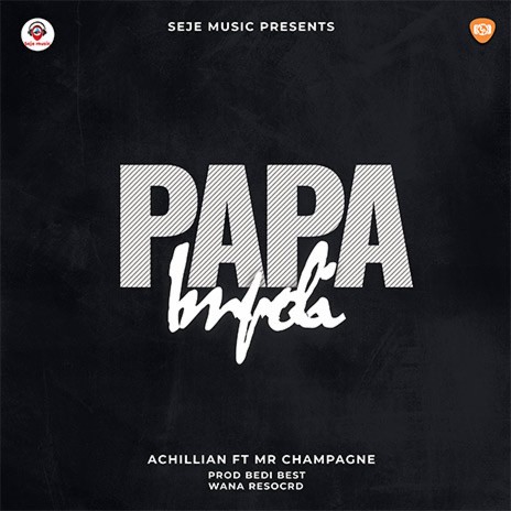 Papa Impoli ft. Mr Champange | Boomplay Music