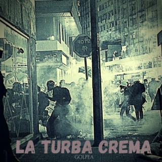 La Turba Crema