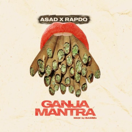 Ganja Mantra ft. Rapdo | Boomplay Music