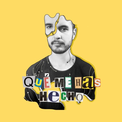 Qué me has hecho | Boomplay Music