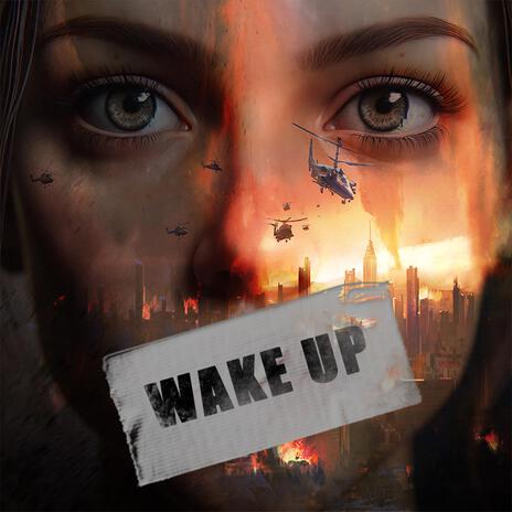 Wake Up | Boomplay Music