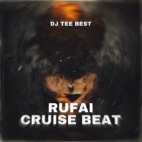Rufai Cruise Beat