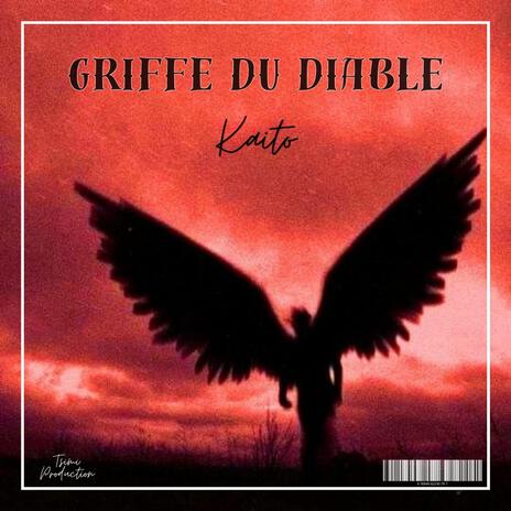 Griffe Du Diable | Boomplay Music