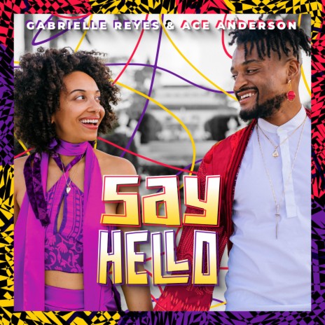 Say Hello ft. Ace Anderson | Boomplay Music