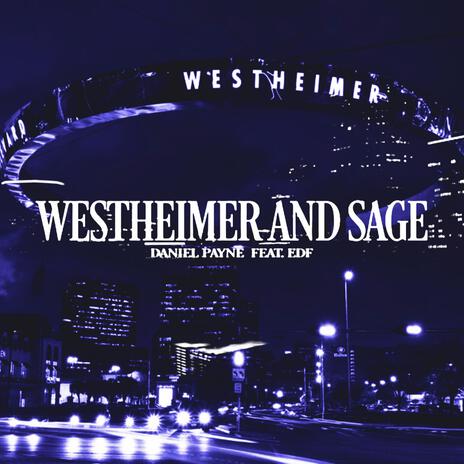 Westheimer & Sage (Slowed & Chopped) ft. EDF