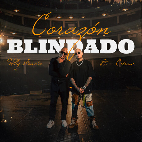 Corazón Blindado ft. Crissin & JuanJha | Boomplay Music