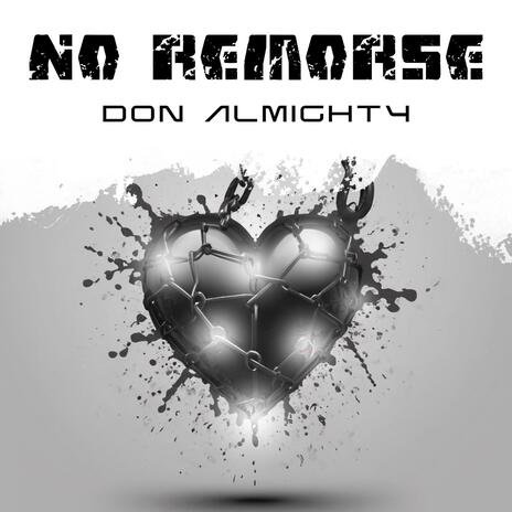 No Remorse | Boomplay Music