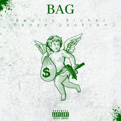 BAG ft. Phaze Jackson