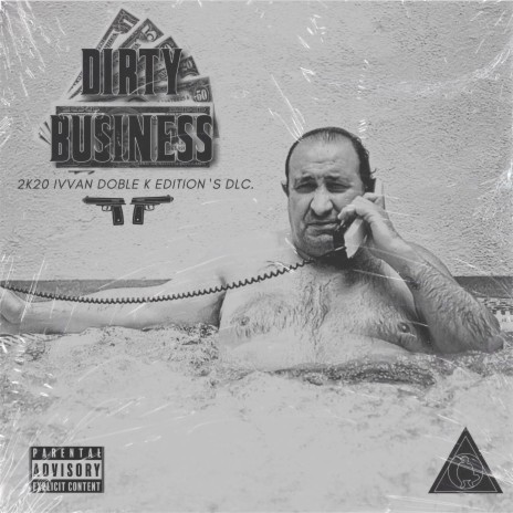 DIRTY BUSINESS FREESTYLE
