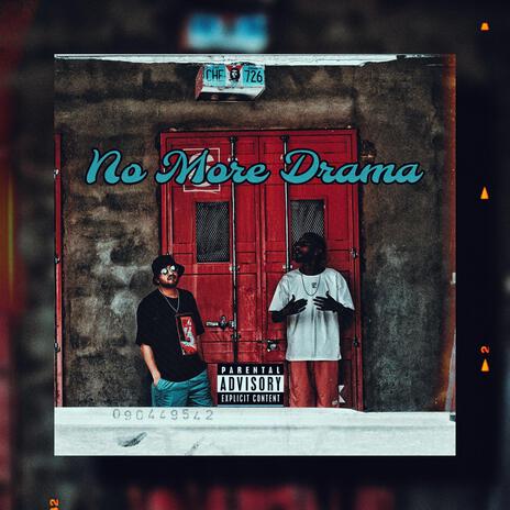 No More Drama ft. Uncle Jones | Boomplay Music