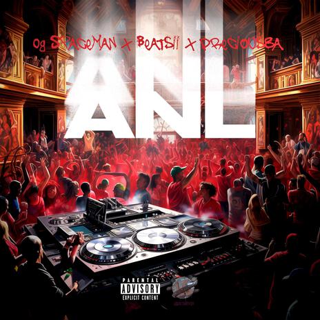 ANL ft. Beatsii & Preciousbaby | Boomplay Music