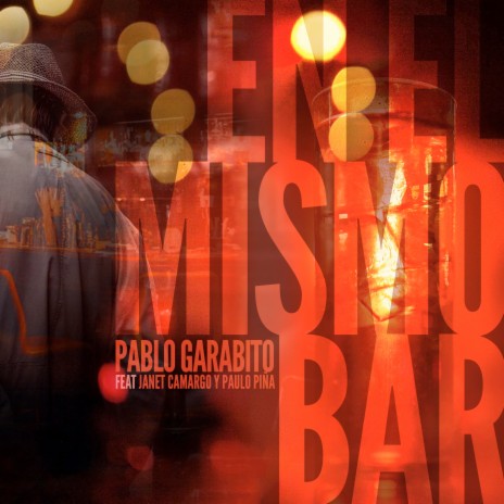 En el mismo bar ft. Janet Camargo & Paulo Piña | Boomplay Music