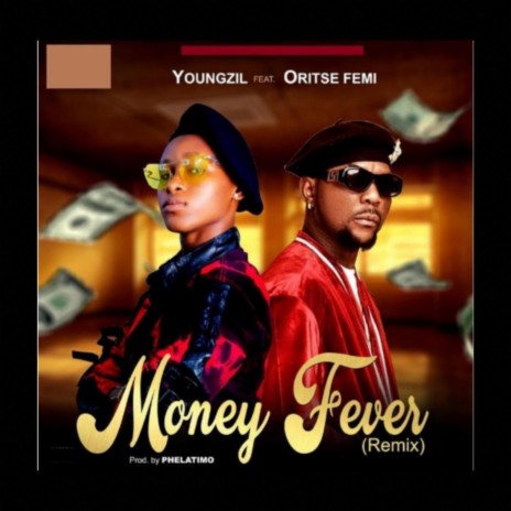 money fever (feat. oritse femi) | Boomplay Music