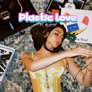 Plastic Love