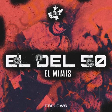 El Del 50 (El Mimis)