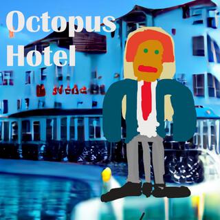 Octopus Hotel