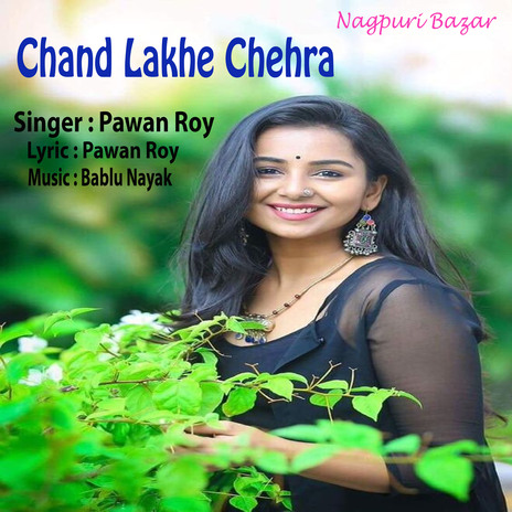 Chand Lakhe Chehra | Boomplay Music