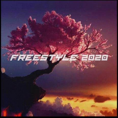 Freestyle 2020 | Boomplay Music