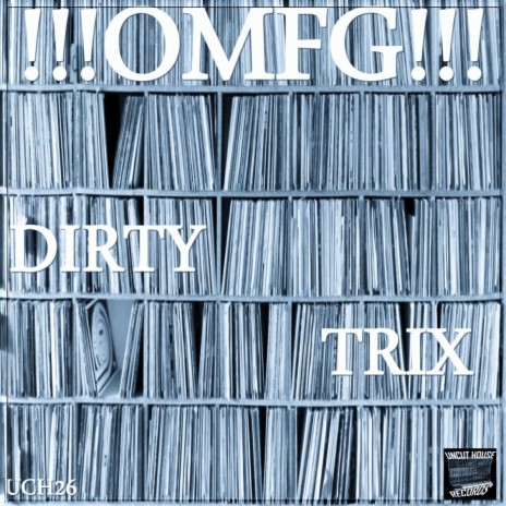 Dirty Trix | Boomplay Music