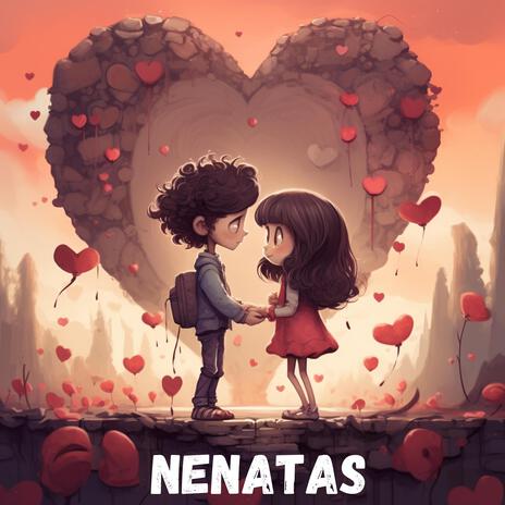 Nenatas | Boomplay Music