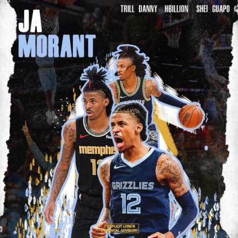 Ja Morant ft. H Billion & Shei Guapo | Boomplay Music