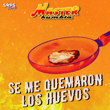 Se Me Quemaron los Huevos | Boomplay Music