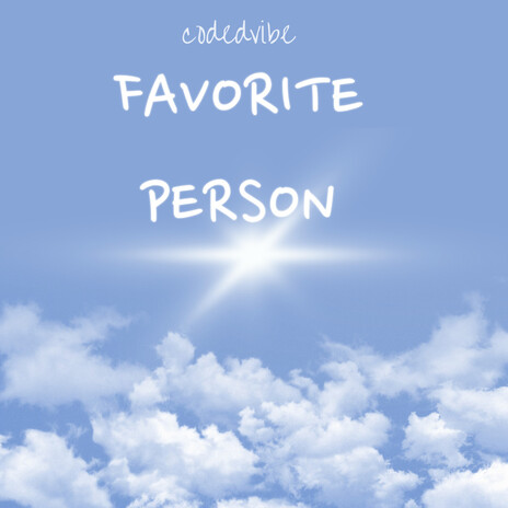 Favorite person | Boomplay Music