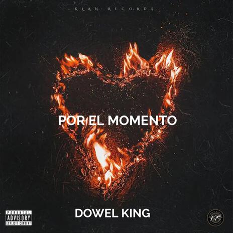 POR EL MOMENTO | Boomplay Music