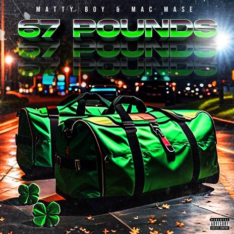 67 Pounds ft. Mac mase | Boomplay Music