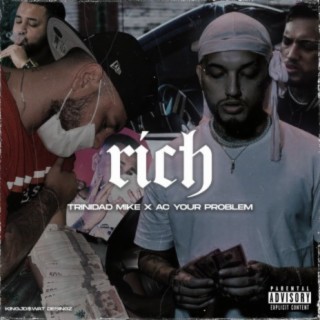 rich (feat. ac your problem)