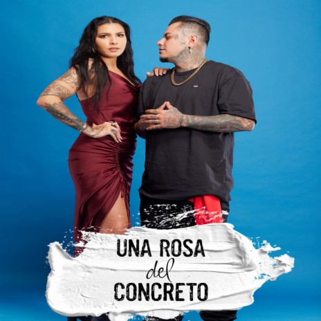 Una Rosa Del Concreto ft. Neto Reyno